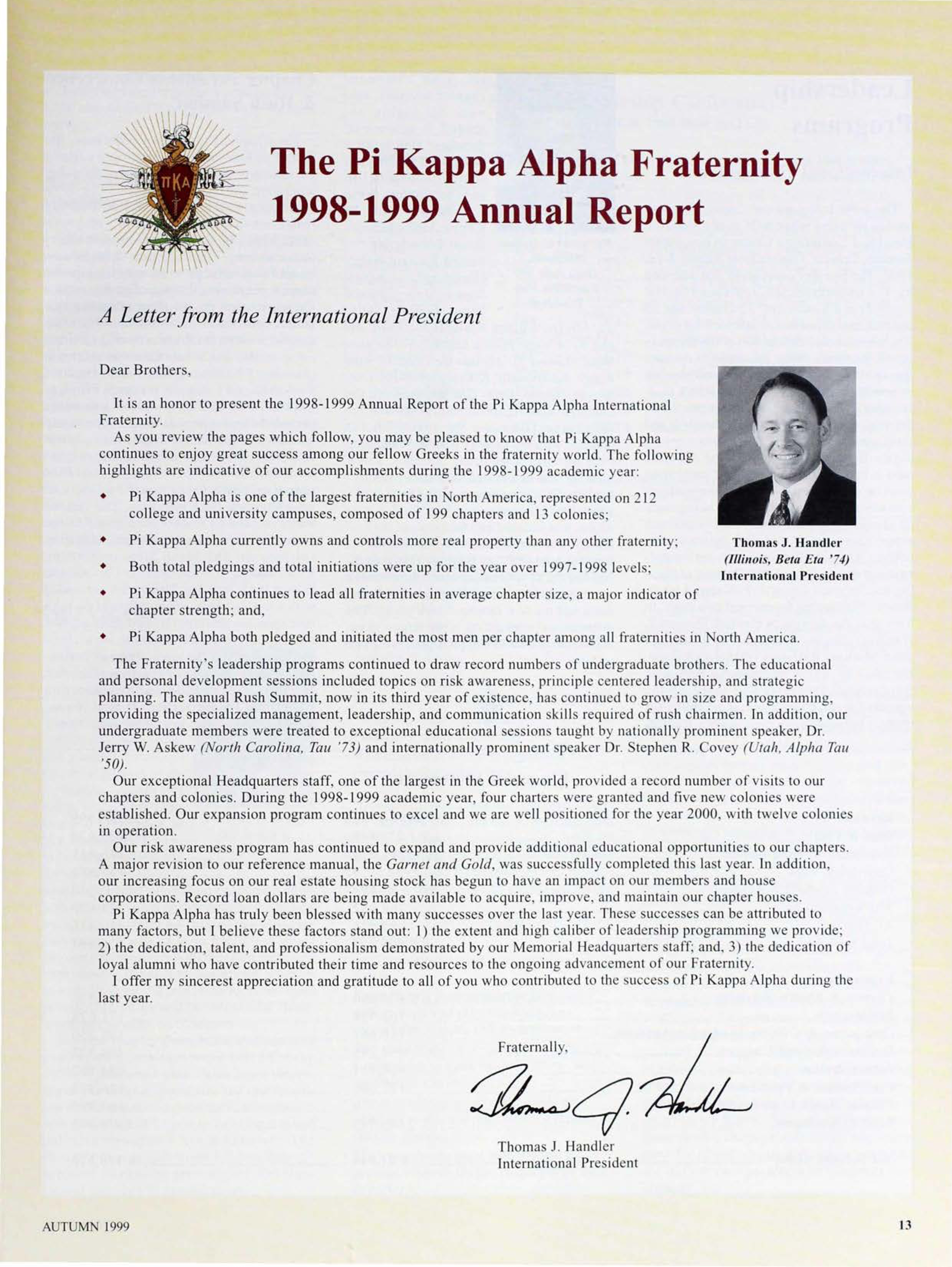 The Pi Kappa Alpha Fraternity 1998-1999 Annual Report